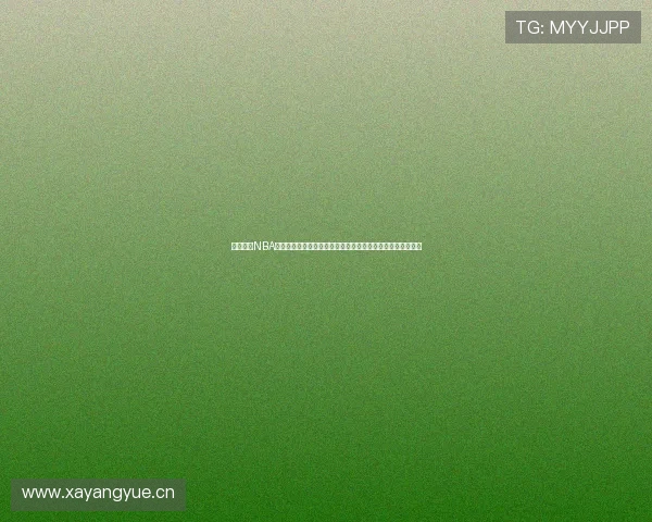 企鹅体育NBA直播源尽享高清赛事直播和实时数据分析助力篮球迷尽情观赛